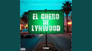 El G&uuml;ero De Lynwood