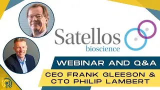 Satellos Bioscience (MSCL) CEO Frank Gleeson: & CTO Phil Lambert - Deep Dive, Review & Outlook