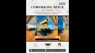 Virtual Tour of Laksh Space (Coworking & Virtual Office ) RT Nagar