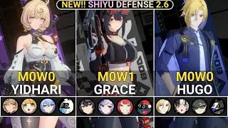 NEW SHIYU RESET! M0W0 Yidhari & M0W1 Grace & M0W0 Hugo Showcase | NEW! Shiyu Defense ZZZ 2.6