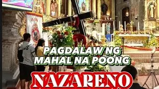 PAGDALAW NG MAHAL NA POONG NAZARENO SA SAINT GREGORY PARISH CHURCH, MAJAYJAY LAGUNA