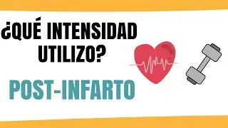 &iquest;Qu&eacute; Intensidad de Ejercicio Utilizo Post-Infarto? | Physiociencia