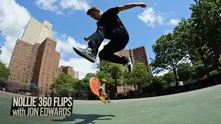 How to Nollie 360 Flip with Jonney E