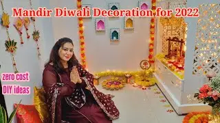 Mandir Decoration for Diwali 2022 | DIWALI DECORATION IDEA'S💡पूजा घर Decoration & Organization ✨️