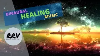 RRV | 4 Hours Peace of Mind | Inner Peace restored with Binaural Music