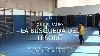 Búsqueda del tesoro - Recreos activos CEIP El Paseo - Proyectos escolares saludables