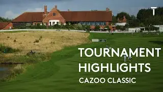 Tournament Highlights | 2021 Cazoo Classic
