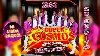 Mi Linda Raquel - Grupo Super Cosmos CD❤️2024