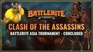 [Concluded] Battlerite Asia - Clash of the Assassins Tournament | Battlerite