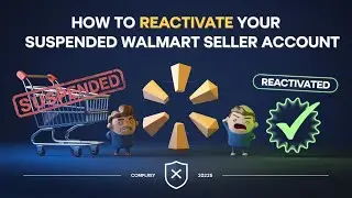 How to Reactivate Suspended Walmart Seller Account | Walmart Seller Performance Issues Fix