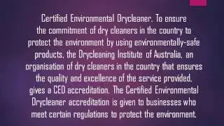 Characteristic of Executive Dry Cleaning