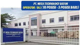 PT. Mega Technology Batam ( Operator dan 5 posisi Baru ) Industri Buana Centre Park III Batam Center