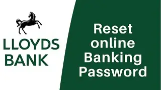 How to Reset Lloyds Online Banking Password | Internet Banking - Lloyds Bank Login Help