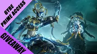 Warframe | Gyre Prime Access Giveaway ! ! !