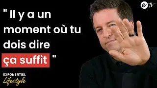 IL Y A UN MOMENT O&Ugrave; TU DOIS DIRE &Ccedil;A SUFFIT - Exponentiel Lifestyle