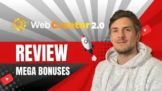 WebCreator 2.0 Review + 4 Bonuses To Make It Work FASTER!