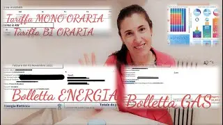 Come leggere BOLLETTE - Energia Elettrica e Gas 🎛️ - chiarimenti e consigli utili