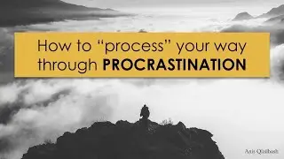 Mindful Sales Day 7: How to stop procrastinating sales activities