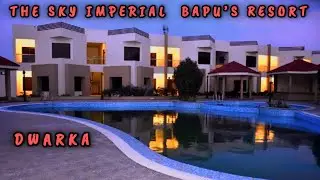 THE SKY IMPERIAL BAPU'S RESORT GUJARAT DWARKA | 365 DAYS ROADTRIP | ISHAANVLOGSS