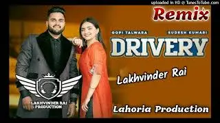 Derivery  Dhol Mix Gopi Talwaar Sudesh Kumari Dj Lakhvinder Lahoria Production Original New Lastest