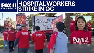 300 Kindred hospital workers protest against alleged unfair labor practices | FOX 11 LA