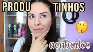 PRODUTINHOS ACABADOS E OUTROS NÃO CONSEGUI FINALIZAR! -  Cabelo, Make, corpo e mais