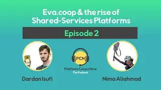 EP02- Eva.coop & the rise of Shared-services platforms