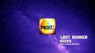 KAZKO - Last Runner (Weird Sounding Dude Remix) #progressivehouse #progressivehousemix #music