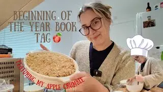 Bake an apple crumble with me 🍎 | Beginning of the Year Book Tag