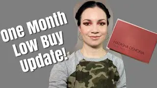 MAKEUP LOW BUY 2021 ONE MONTH UPDATE!