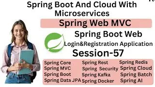 Spring Boot with Microservices | Session 57 | Spring Boot Web Login & Registration Application