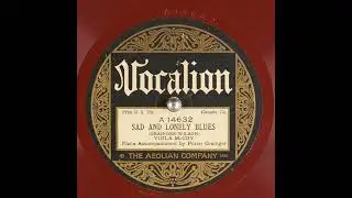 Sad and Lonely Blues - Viola McCoy with Porter Grainger