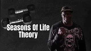 Seasons Of Life Theory