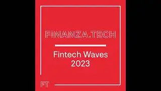 Highlights Report EY Fintech Waves 2023
