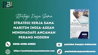 Strategi Kerja Sama Maritim India&ndash;ASEAN Menghadapi Ancaman Perang Modern