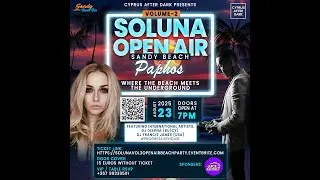🌊 SOLUNA Open Air Vol. 2 &mdash; EPIC Progressive House Beach Party | Sandy Beach, Paphos 🎶