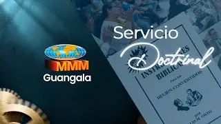 Servicio de DOCTRINA - GUANGALA | REV. MARCO RAU