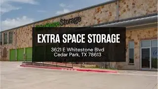 Storage Units in Cedar Park, TX on E Whitestone Blvd | Extra Space Storage