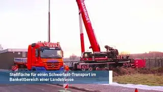 Stellfl&auml;che f&uuml;r einen Schwerlast-Transport im Bankettbereich einer Landstrasse