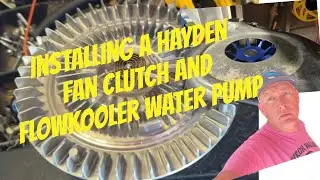 Modify Hayden 2747 Fan Clutch + FlowKooler Water Pump Install  | Pontiac 455 Cooling System Upgrade