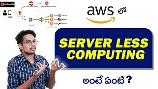 What is Server Less Computing | AWS Tutorials in Telugu | AWS in Telugu