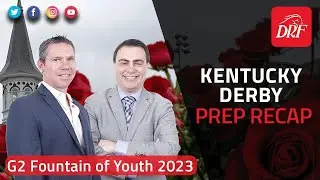 Kentucky Derby Prep Recap | Grade 2 Fountain of Youth Stakes 2023