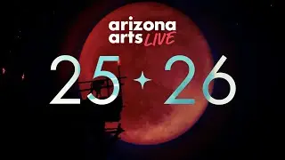 2025-2026 Season | Arizona Arts Live!
