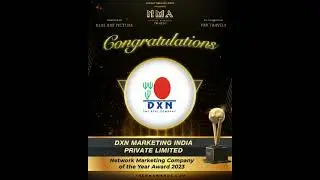 Network Marketing Company Of The Year Award 2023.DXN
