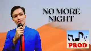 NO MORE NIGHT (Vocal Solo 2020) | Randell De Vera