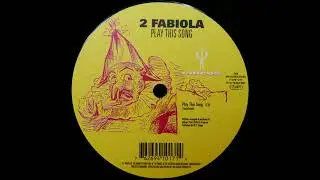 2 Fabiola - Play This Song (Transformix) (1995)