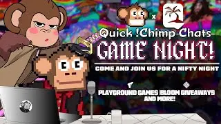 Quick Chimp Chats Episode 4 Chimpers Game Nights