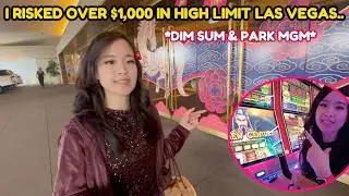 I Risked Over $1,000 In Las Vegas High Limit at Palm's..*Dim Sum & First Time @ Park MGM*