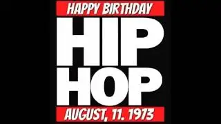 AUGUST 11 1973 HIP-HOP WAS BORN