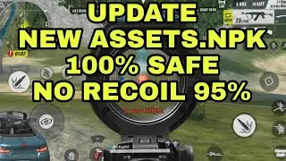 NO BANNED SAFE-Assets.npk-100% Safe & No Recoil 95%-28 September 2018 | Rules Of Survival